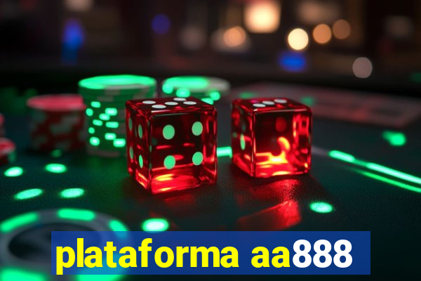 plataforma aa888